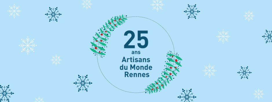 Anniversaire - Artisans du Monde Rennes